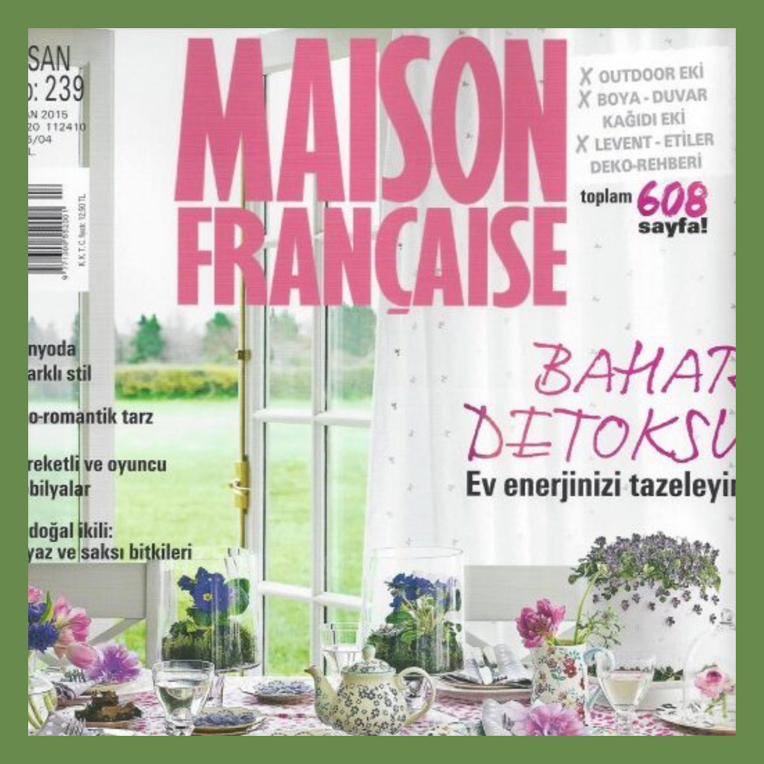 MAISON FRANCAİSE NİSAN 2015