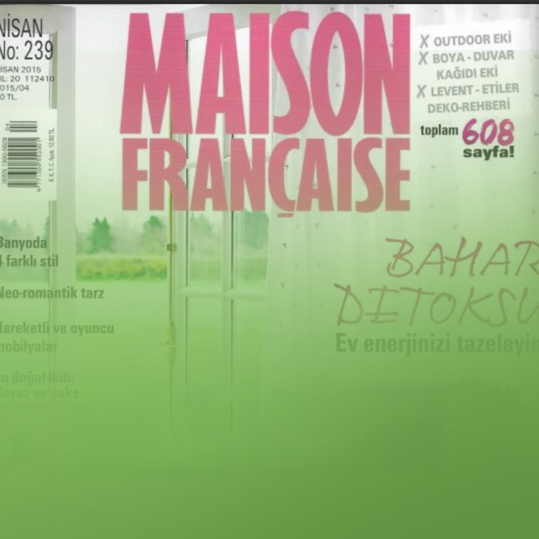 MAISON FRANCAİSE NİSAN 2015